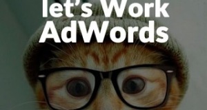 Let’s Work по настройке AdWords с нуля и до пост-клик анализа.